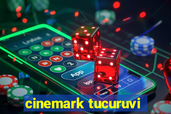 cinemark tucuruvi